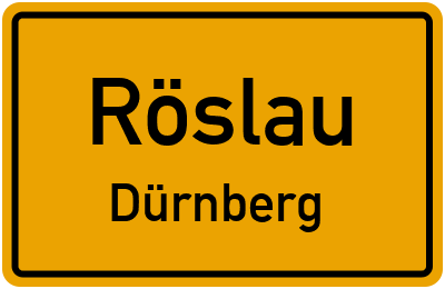 Ortsschild Röslau Dürnberg