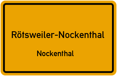 Straßenverzeichnis Rötsweiler-Nockenthal Nockenthal