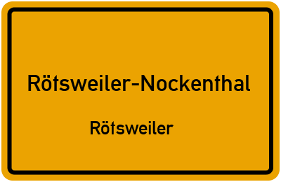 Straßenverzeichnis Rötsweiler-Nockenthal Rötsweiler
