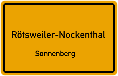 Straßenverzeichnis Rötsweiler-Nockenthal Sonnenberg