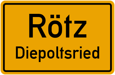 Ortsschild Rötz Diepoltsried
