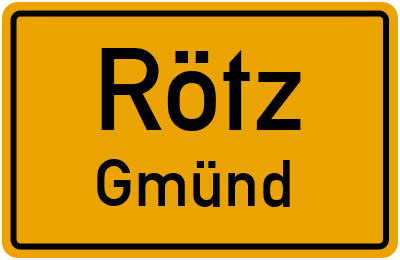 Straßenverzeichnis Rötz Gmünd