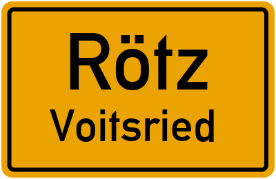 Ortsschild Rötz Voitsried