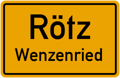 Ortsschild Rötz Wenzenried