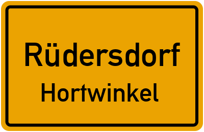 Ortsschild Rüdersdorf Hortwinkel