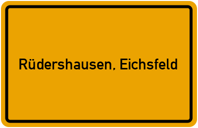 Ortsschild von Gemeinde Rüdershausen, Eichsfeld in Niedersachsen