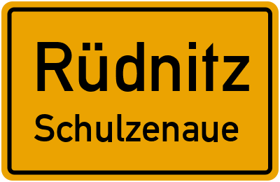 Ortsschild Rüdnitz Schulzenaue
