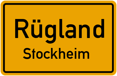 Ortsschild Rügland Stockheim
