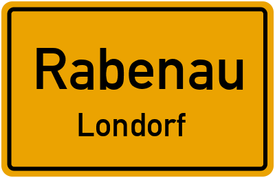 Ortsschild Rabenau Londorf