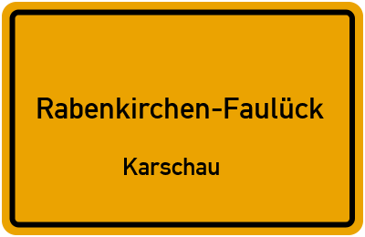 Straßenverzeichnis Rabenkirchen-Faulück Karschau