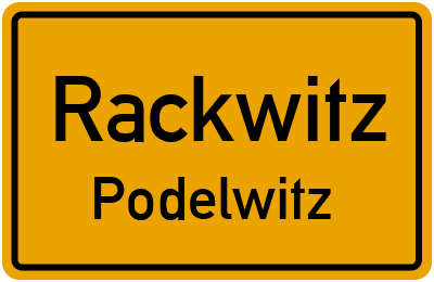 Ortsschild Rackwitz Podelwitz