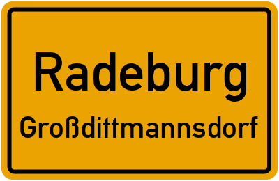 Ortsschild Radeburg Großdittmannsdorf