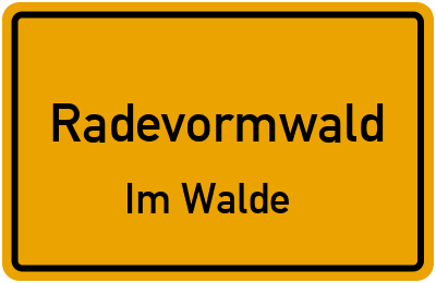 Ortsschild Radevormwald Im Walde
