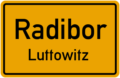 Straßenverzeichnis Radibor Luttowitz
