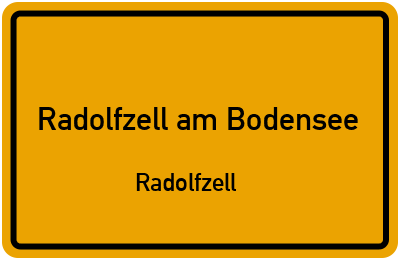 Ortsschild Radolfzell am Bodensee Radolfzell