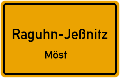 Ortsschild Raguhn-Jeßnitz Möst