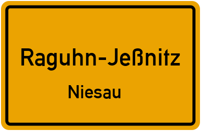 Ortsschild Raguhn-Jeßnitz Niesau