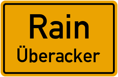 Ortsschild Rain Überacker