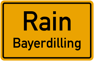 Ortsschild Rain Bayerdilling