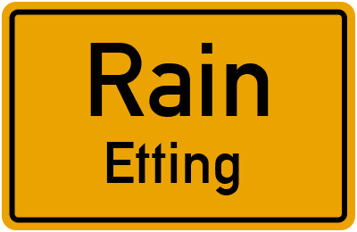 Ortsschild Rain Etting