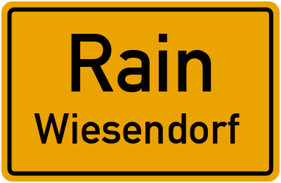 Ortsschild Rain Wiesendorf