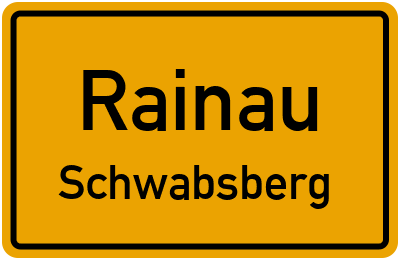 Ortsschild Rainau Schwabsberg