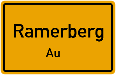 Ortsschild Ramerberg Au