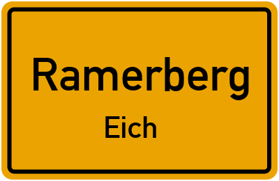 Ortsschild Ramerberg Eich