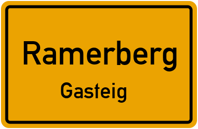 Ortsschild Ramerberg Gasteig