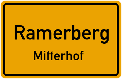Ortsschild Ramerberg Mitterhof