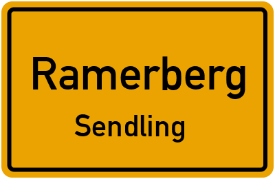 Ortsschild Ramerberg Sendling