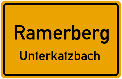 Ortsschild Ramerberg Unterkatzbach