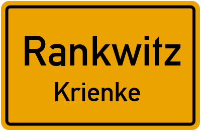 Ortsschild Rankwitz Krienke