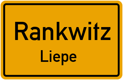Straßenverzeichnis Rankwitz Liepe