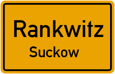 Straßenverzeichnis Rankwitz Suckow