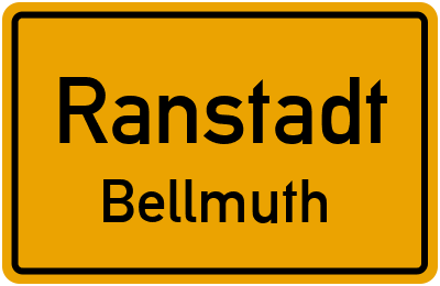 Ortsschild Ranstadt Bellmuth