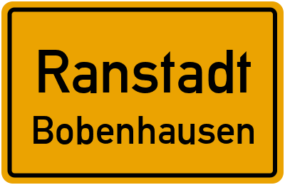 Straßenverzeichnis Ranstadt Bobenhausen