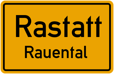 Ortsschild Rastatt Rauental