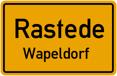 Ortsschild Rastede Wapeldorf