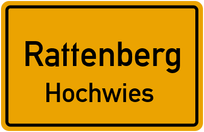 Ortsschild Rattenberg Hochwies