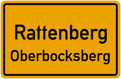 Ortsschild Rattenberg Oberbocksberg