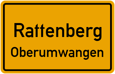Ortsschild Rattenberg Oberumwangen
