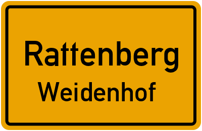 Ortsschild Rattenberg Weidenhof