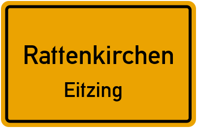 Straßenverzeichnis Rattenkirchen Eitzing