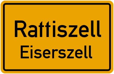 Ortsschild Rattiszell Eiserszell