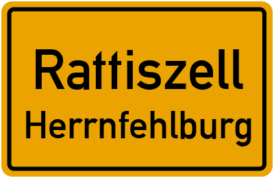 Ortsschild Rattiszell Herrnfehlburg