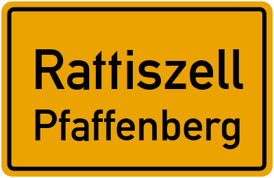 Ortsschild Rattiszell Pfaffenberg