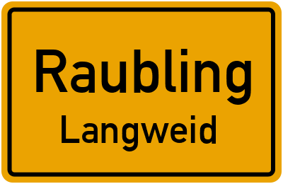 Straßenverzeichnis Raubling Langweid
