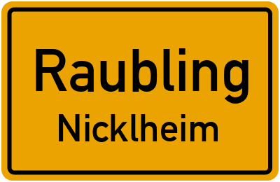 Ortsschild Raubling Nicklheim