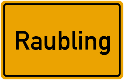 Ortsschild von Gemeinde Raubling in Bayern
